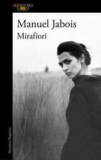 Una vuelta de tuerca a Cortázar en “Mirafiori”, lo nuevo de Manuel Jabois