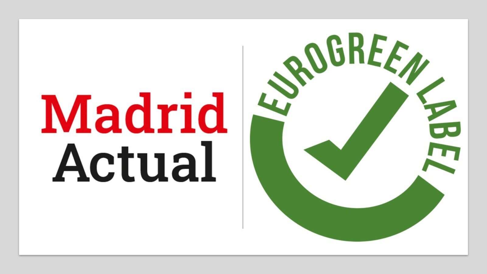 Madrid Actual se une a Eurogreen Label para impulsar la economía circular en la región