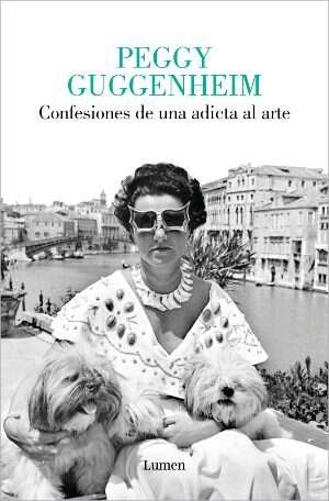 Peggy Guggenheim, una vida dedicada al arte