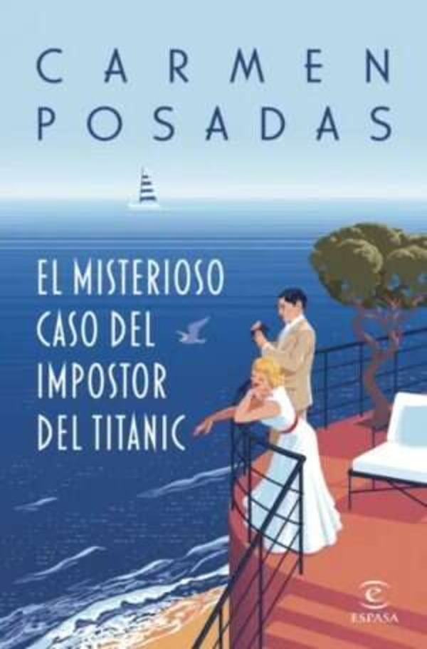 Carmen Posadas novela la vertiente española del Titanic