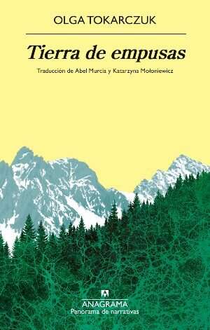 Habitando la montaña mágica: “Tierra de empusas” de Olga Tokarczuk