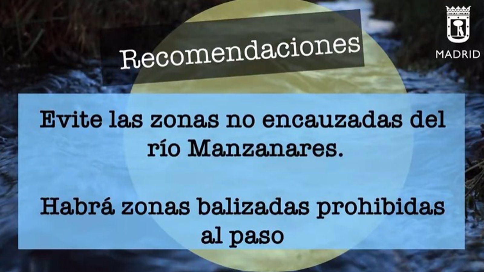 La capital desaconseja acudir a las zonas no encauzadas del Manzanares